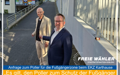 FREIE WÄHLER fordern zügige Umsetzung des Poller-Einbaus am Einkaufszentrum Karthause